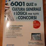Libro quiz cultura generale e logica 6001 quiz